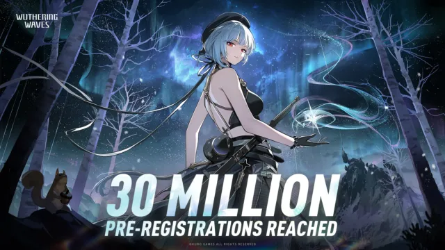 Wuthering Waves Completes 30 Million Pre-registration: Free Rewards Unlocked